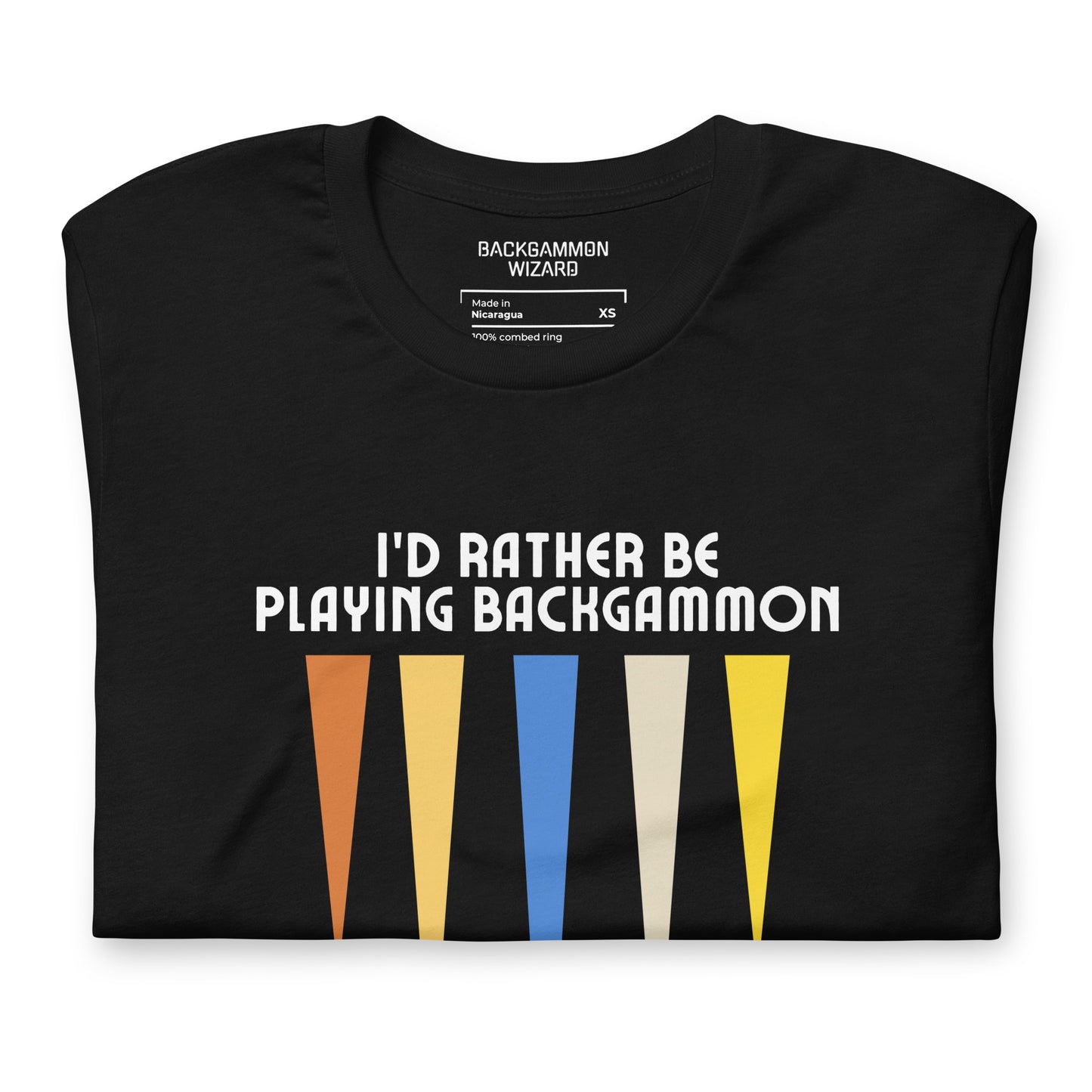 'I'D RATHER BE PLAYING BACKGAMMON' Shirt