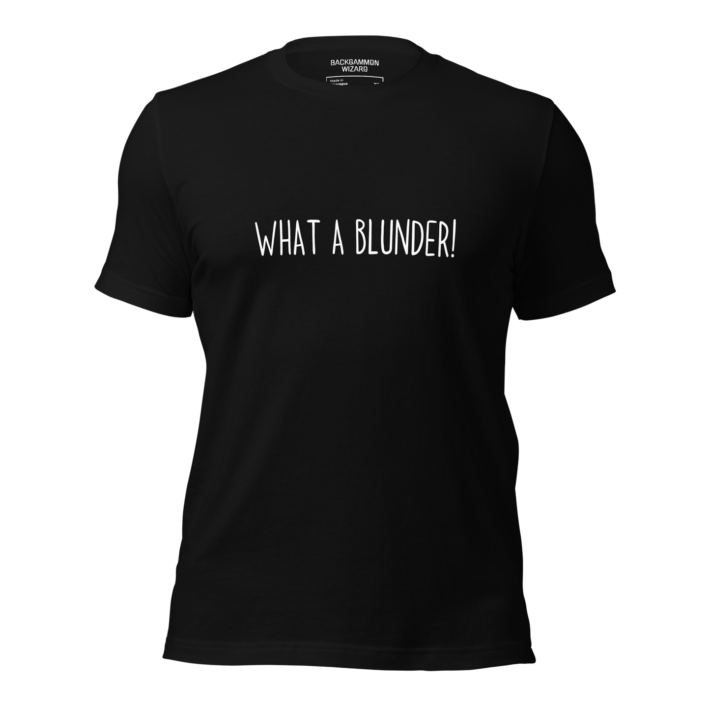'WHAT A BLUNDER' Shirt