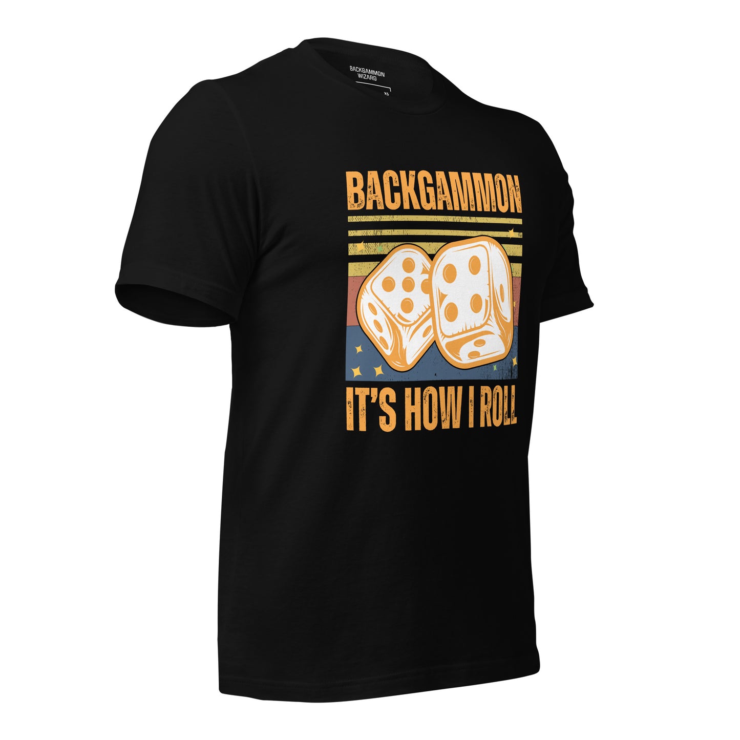 'BACKGAMMON IT'S HOW I ROLL' Shirt