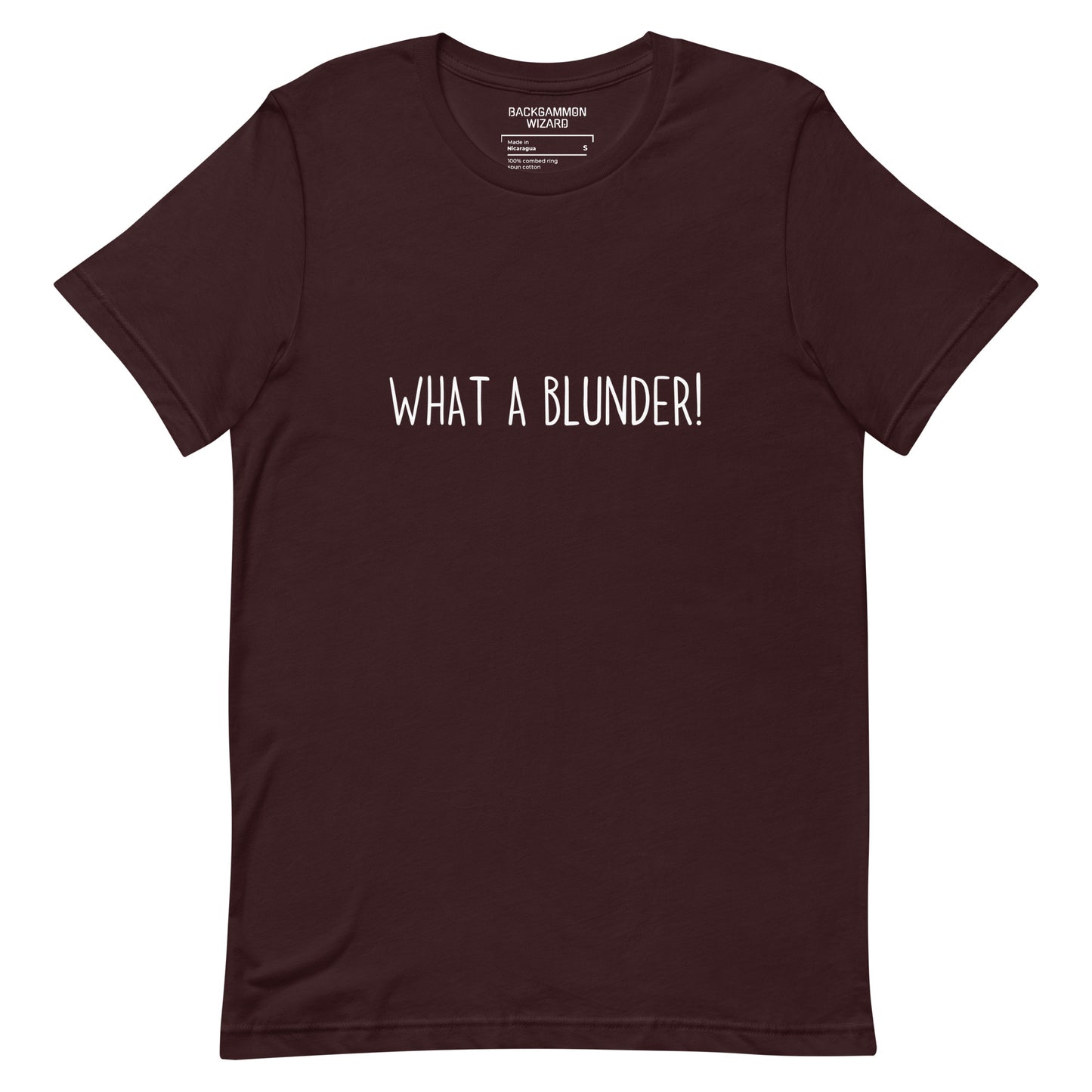 'WHAT A BLUNDER' Shirt