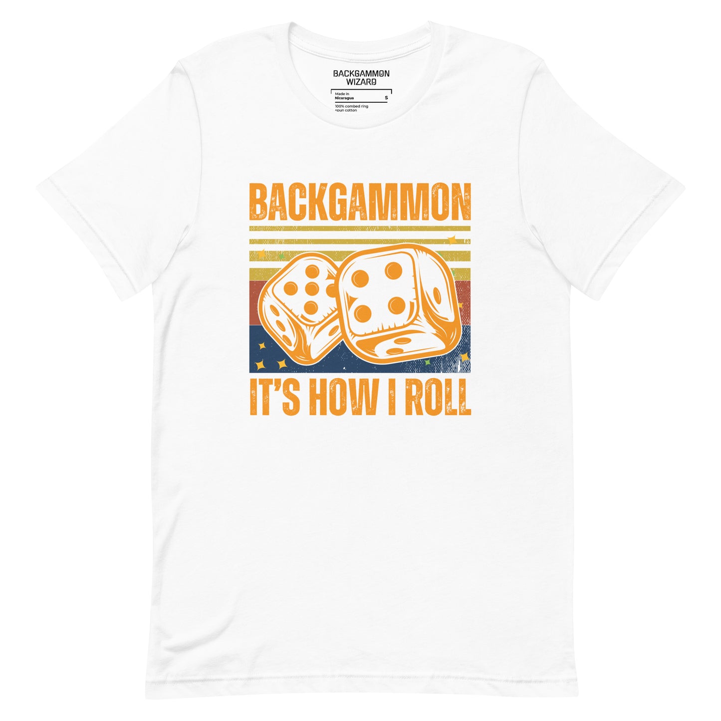 'BACKGAMMON IT'S HOW I ROLL' Shirt