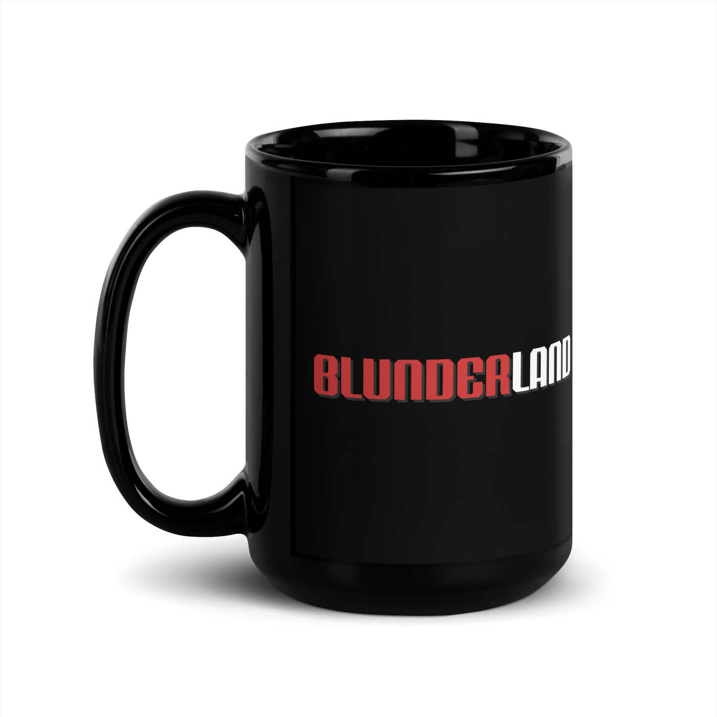 'BLUNDERLAND' Mug