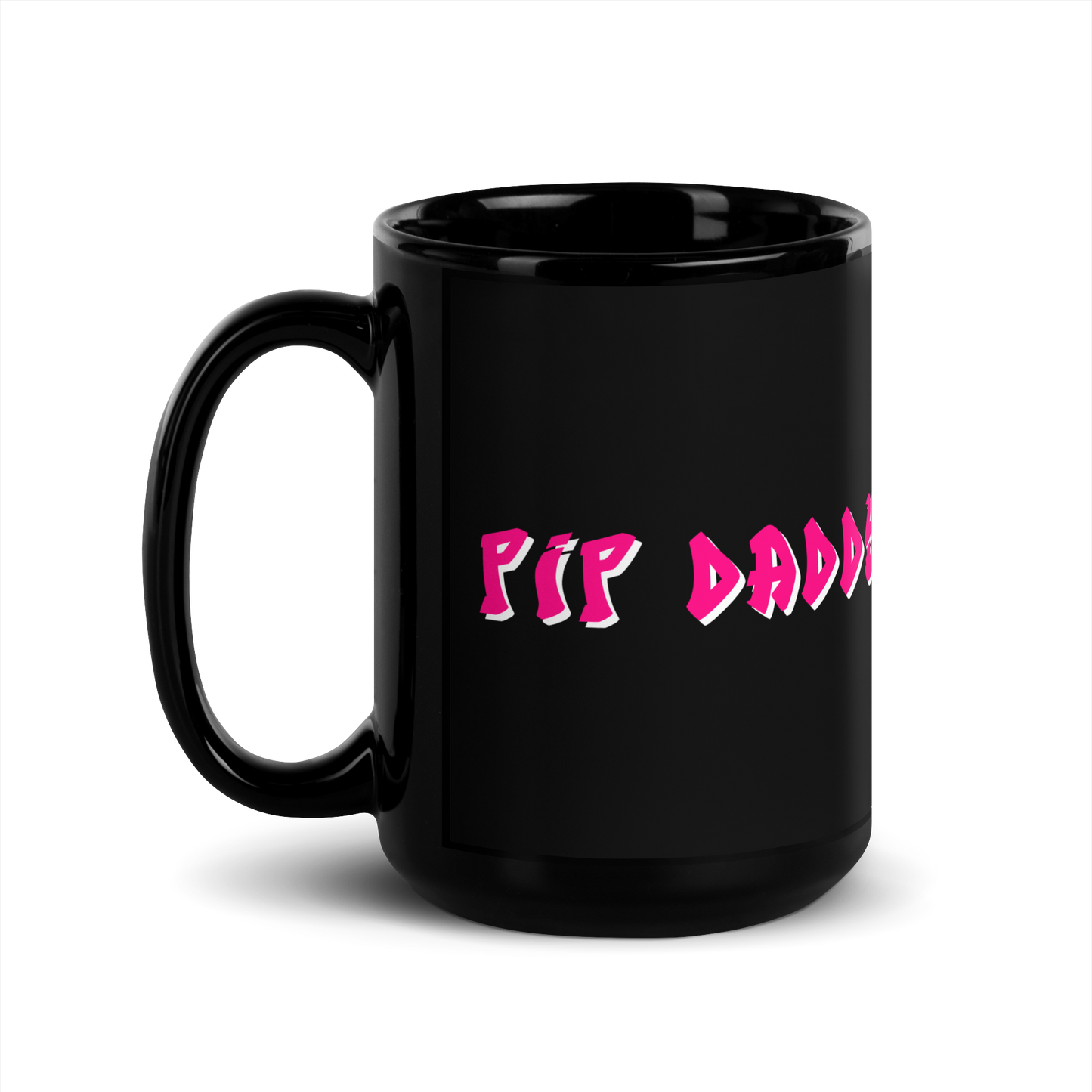 'PIP DADDY' Mug