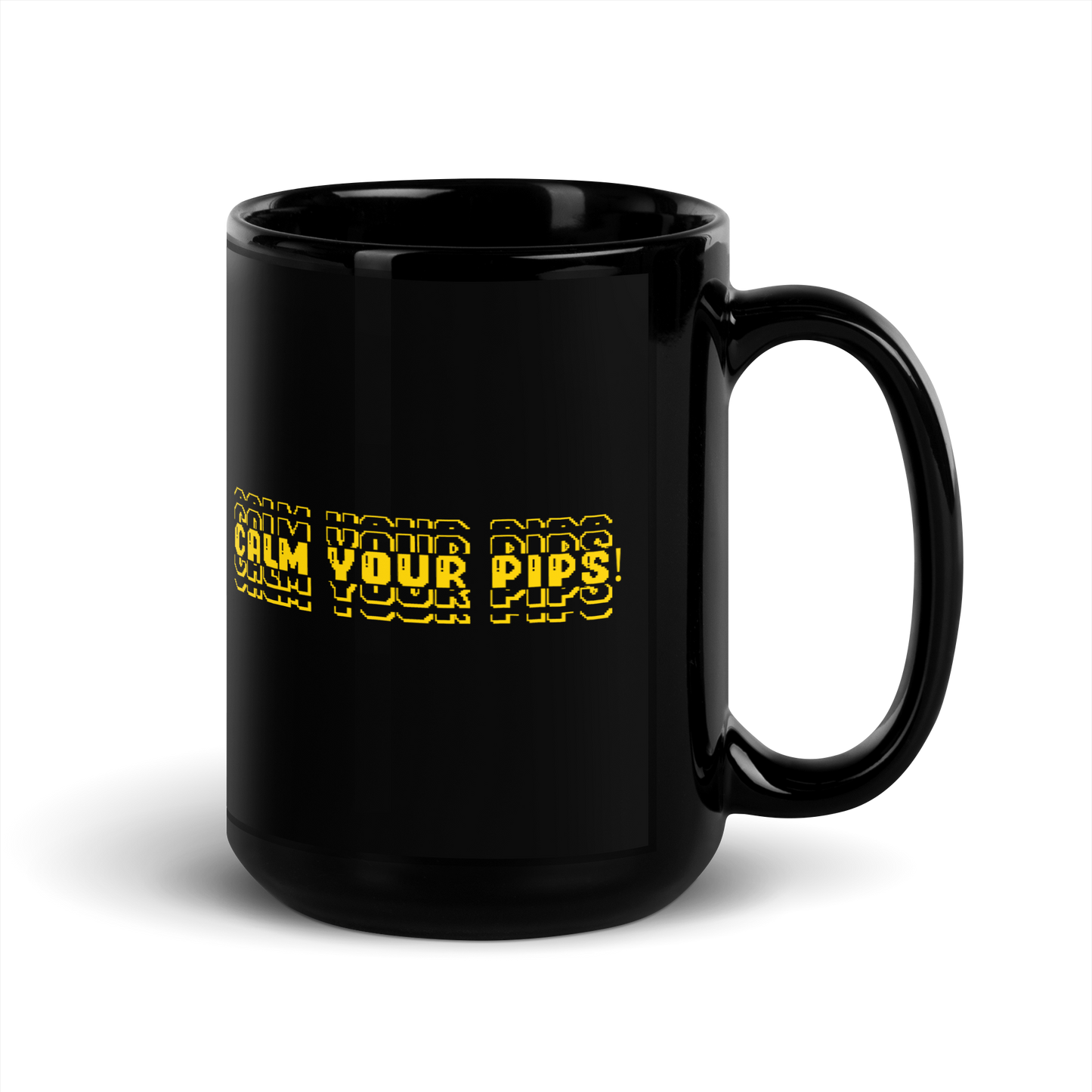 'CALM YOUR PIPS!' Mug