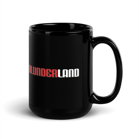 'BLUNDERLAND' Mug