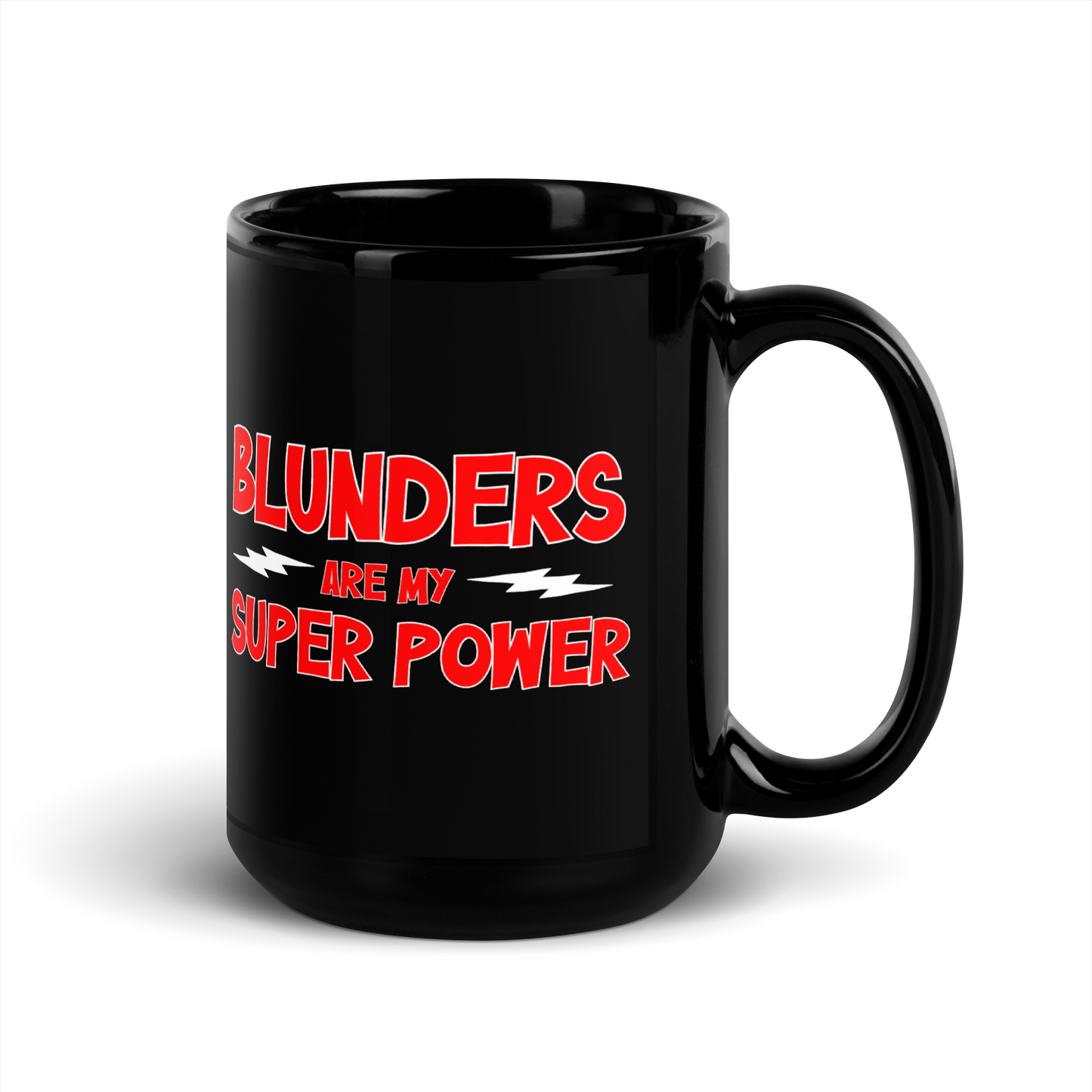 'BLUNDERS ARE MY SUPER POWER' Mug