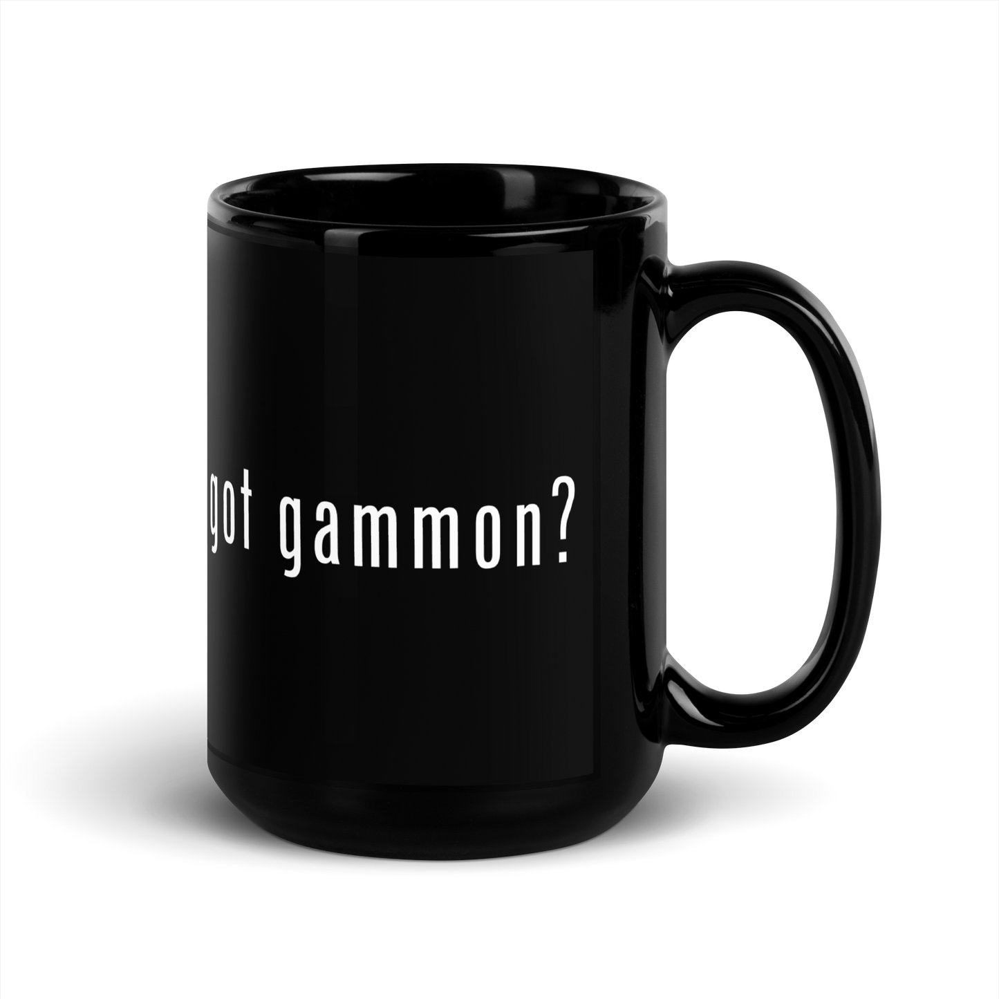 'GOT GAMMON?' Mug