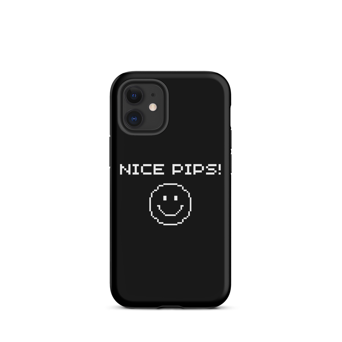 'NICE PIPS' Tough Case for iPhone®