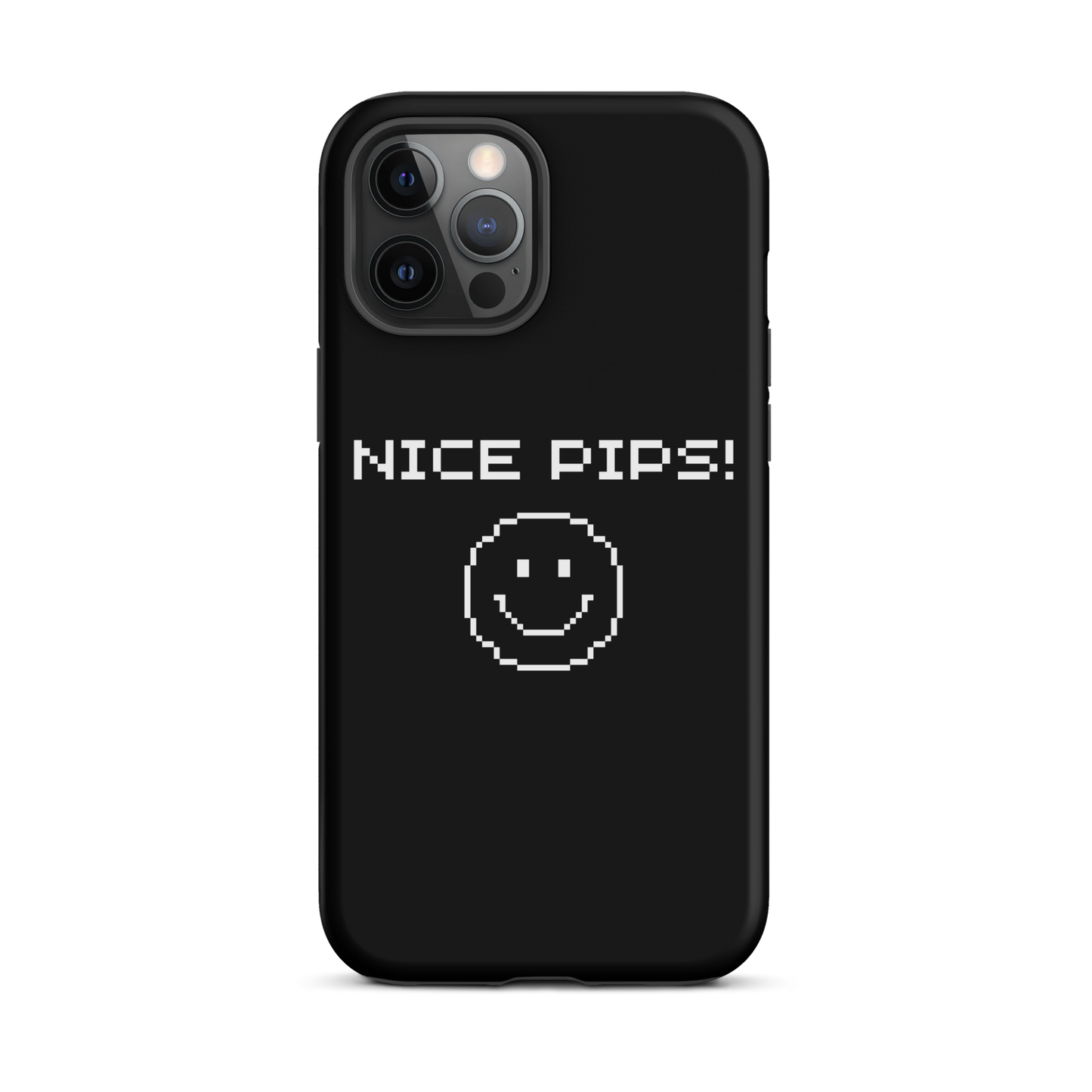 'NICE PIPS' Tough Case for iPhone®