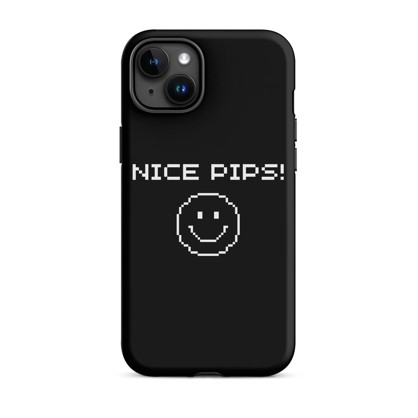 'NICE PIPS' Tough Case for iPhone®