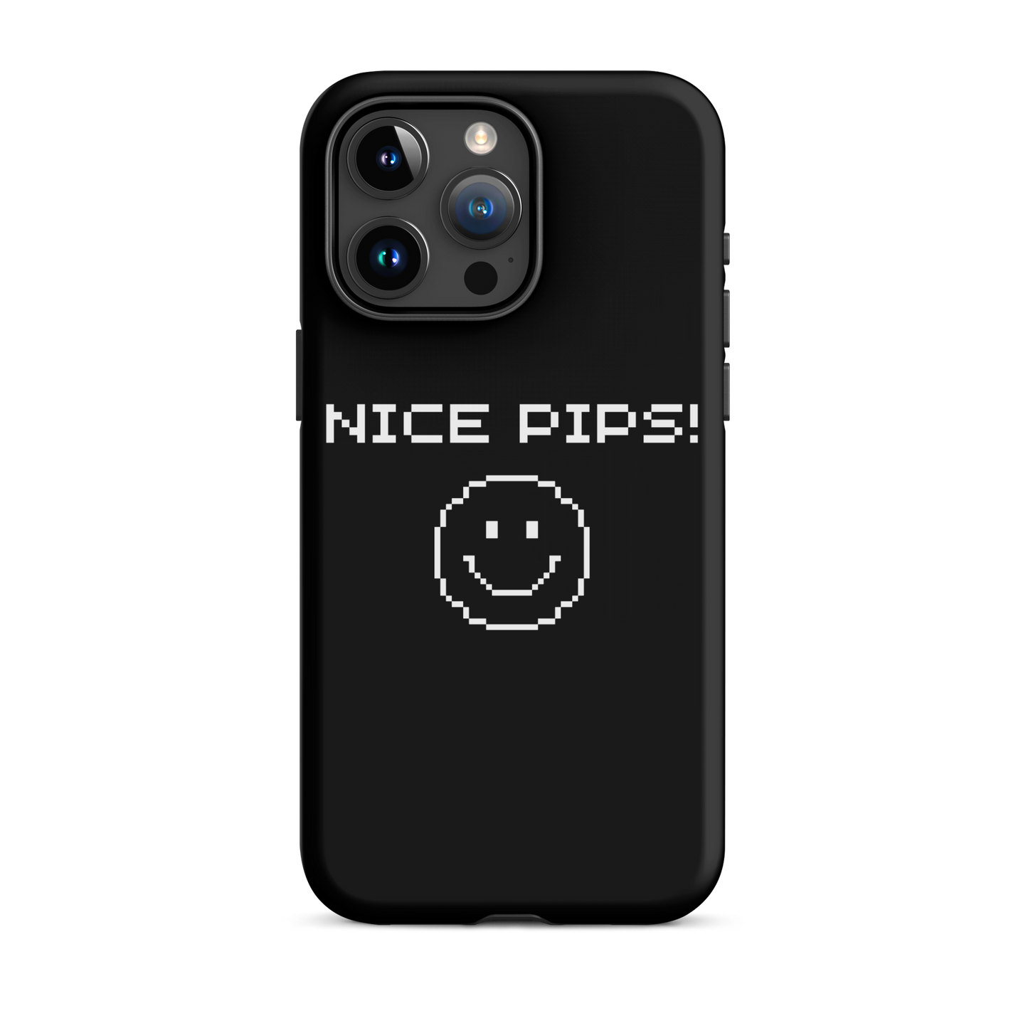 'NICE PIPS' Tough Case for iPhone®