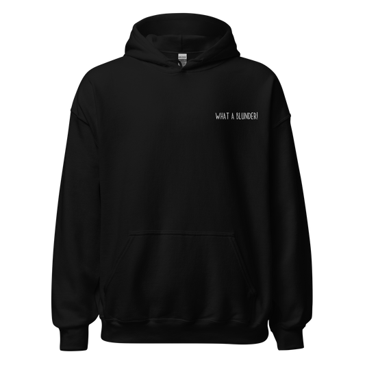 "WHAT A BLUNDER!" Pullover Hoodie