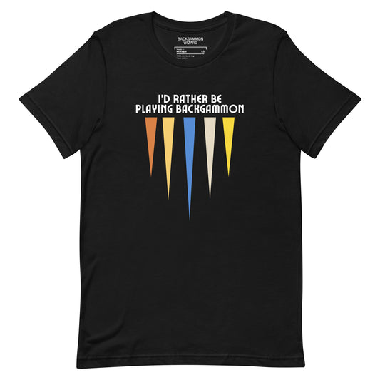 'I'D RATHER BE PLAYING BACKGAMMON' Shirt