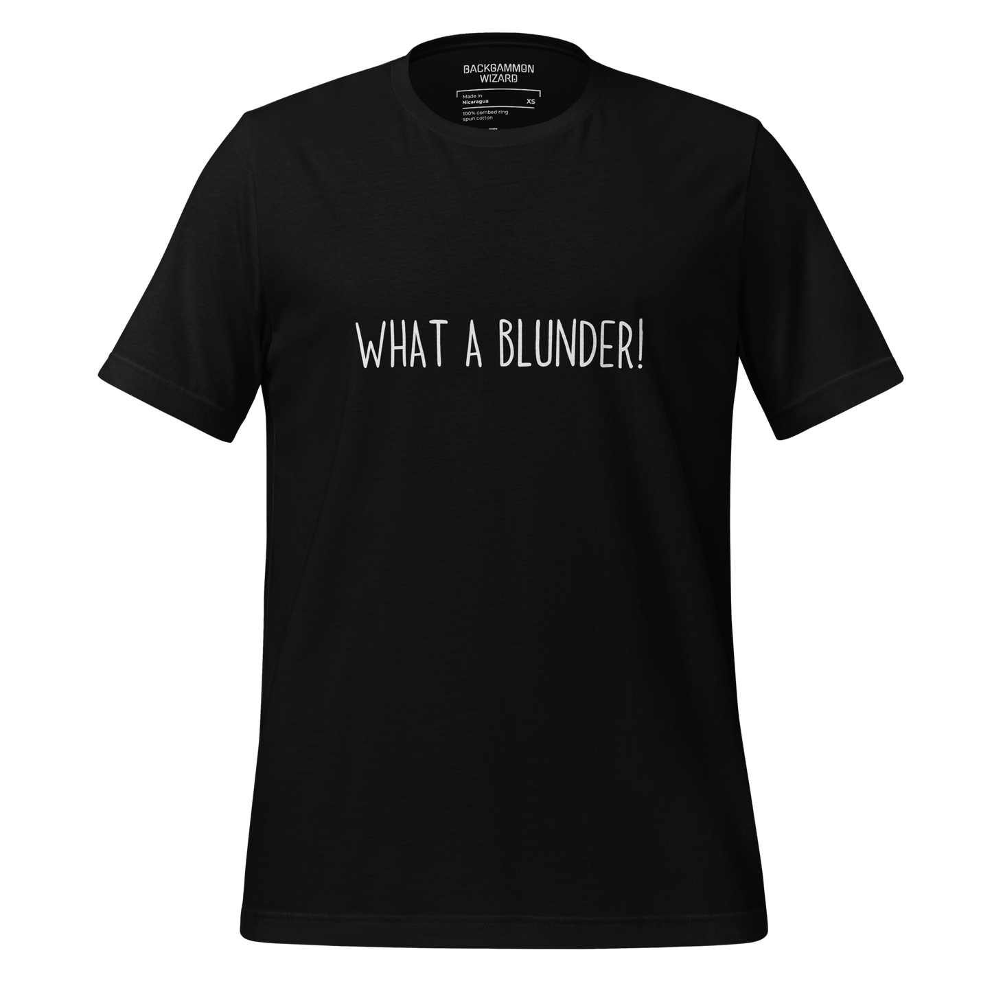'WHAT A BLUNDER' Shirt