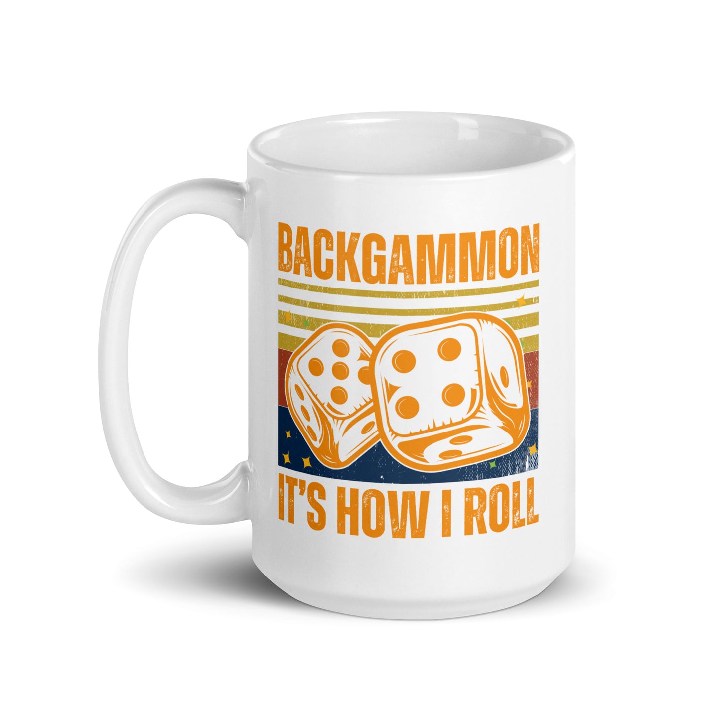 'BACKGAMMON IT'S HOW I ROLL' Mug