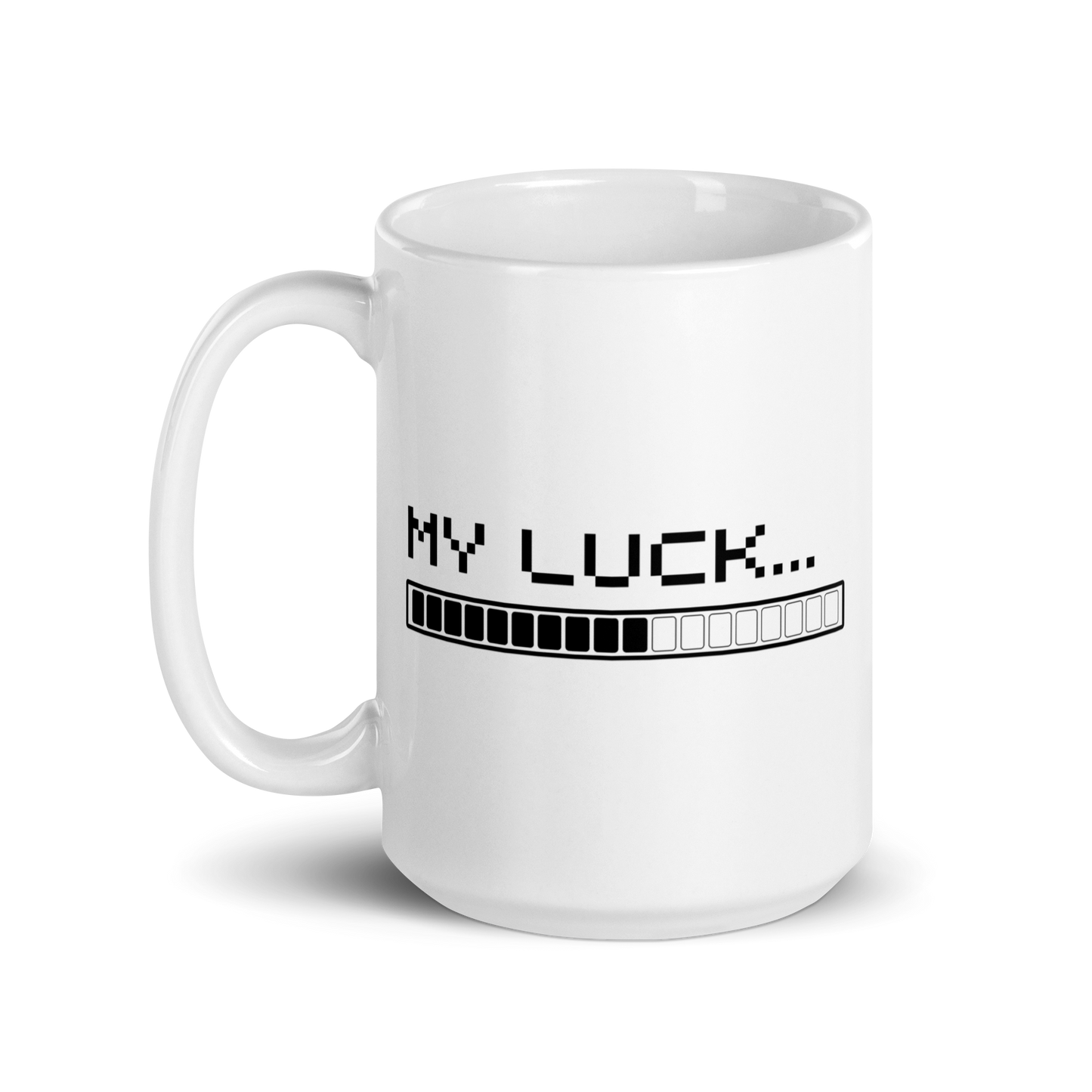 'MY LUCK' Mug