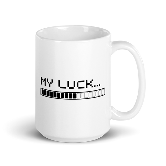 'MY LUCK' Mug